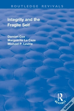 Capa do artigo Integrity And The Fragile Self