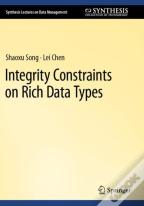 Integrity Constraints On Rich Data Types