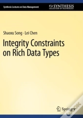 Integrity Constraints On Rich Data Types