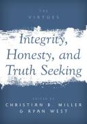 Integrity, Honesty, And Truth Seeking