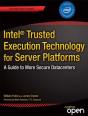 Intel Trusted Execution Technology For Server Platforms - Preview
