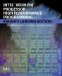 Intel Xeon Phi Processor High Performance Programming - Preview