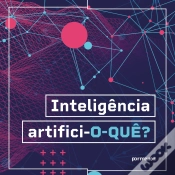 Capa do artigo Inteligência Artifici-O-Quê?