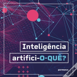 Capa do artigo Inteligência Artifici-O-Quê?