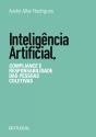 Inteligência Artificial, Compliance e Responsabilidade das Pessoas Coletivas - Preview