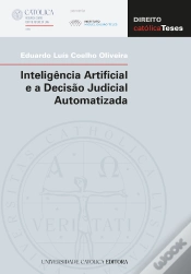 Capa do artigo Inteligência Artificial E A Decisão Judicial Automatizada