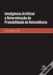 Capa do artigo Inteligência Artificial e Determinação da Probabilidade de Reincidência