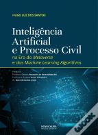 Inteligência Artificial e Processo Civil na Era do Metaverse e dos Machine Learning Algorithms