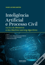 Capa do artigo Inteligência Artificial e Processo Civil na Era do Metaverse e dos Machine Learning Algorithms