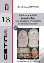 Inteligencia Artificial Explicable (Xai) Para Ataques De Presentacion En Sistema