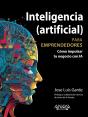 Inteligencia Artificial Para Emprendedores - Preview