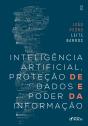 Inteligência Artificial, Proteção De Dados E Poder Da Informação - 1ª Ed - 2026 - Preview