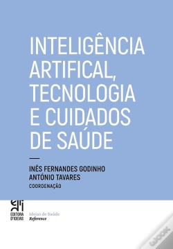 Capa do artigo Inteligência Artificial, Tecnologia E Cuidados De Saúde