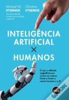 Inteligência Artificial X Humanos