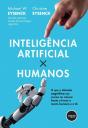 Inteligência Artificial X Humanos - Preview