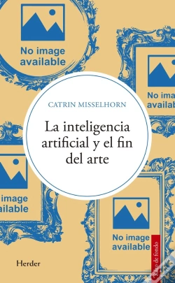 Capa do artigo Inteligencia Artificial Y El Fin Del Arte, La