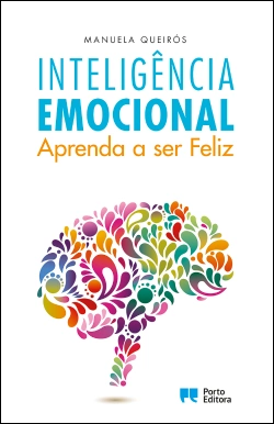 Capa do artigo Inteligência Emocional - Aprenda a ser Feliz