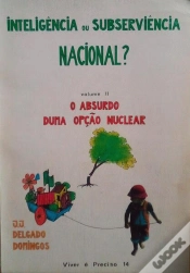 Capa do artigo Inteligência ou Subserviência Nacional - Volume II