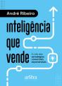 Inteligência Que Vende: A Rota Das Estratégias Comerciais Exponenciais - Preview