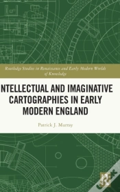 Capa do artigo Intellectual And Imaginative Cartographies In Early Modern England