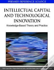 Intellectual Capital And Technological Innovation