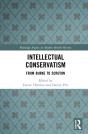 Intellectual Conservatism - Preview