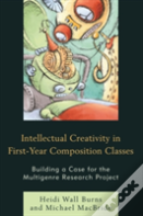 Intellectual Creativity In First-Year Composition Classes