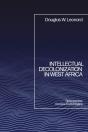 Intellectual Decolonization In West Africa - Preview