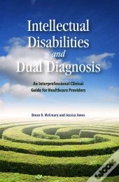 Intellectual Disabilities And Dual Diagnosis