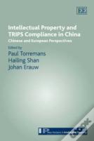 Intellectual Property And Trips Compliance In China