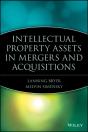 Intellectual Property Assets In Mergers And Acquisitions - Preview