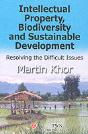 Intellectual Property, Biodiversity And Sustainable Development - Preview