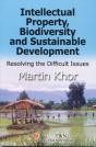 Intellectual Property, Biodiversity And Sustainable Development - Preview