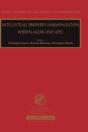 Intellectual Property Harmonisation Within Asean And Apec - Preview