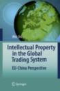 Intellectual Property In The Global Trading System - Preview