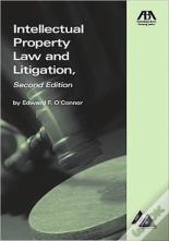 Intellectual Property Law And Litigation
