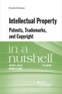 Intellectual Property, Patents, Trademarks, And Copyright In A Nutshell - Preview