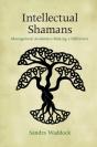 Intellectual Shamans - Preview
