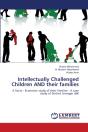 Intellectually Challenged Children And Their Families - Preview