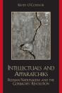 Intellectuals And Apparatchiks - Preview