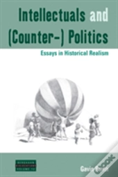Intellectuals And (Counter-) Politics