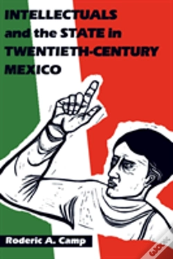 Capa do artigo Intellectuals And The State In Twentieth-Century Mexico