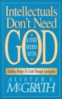 Intellectuals Don'T Need God And Other Modern Myths - Preview