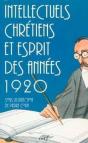 Intellectuels Chrétiens Et Esprit Des Années 1920 - Preview