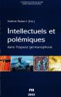 Intellectuels Et Polemiques Dans L'Espace Germanophone - Preview