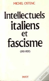 Intellectuels Italiens Et Facisme (1915-1929)
