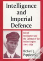 Intelligence And Imperial Defence
