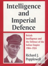 Intelligence And Imperial Defence