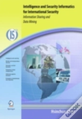 Intelligence And Security Informatics For International Security