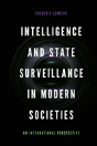 Intelligence And State Surveillance In Modern Societies - Preview